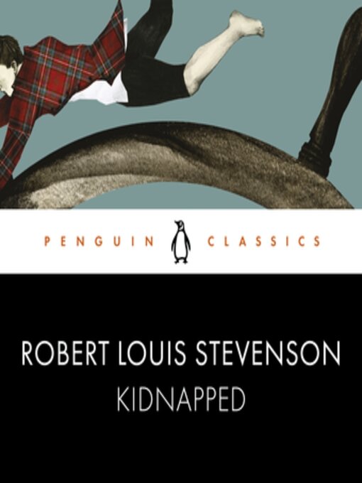 Title details for Kidnapped by Robert Louis Stevenson - Available